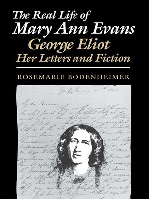cover image of The Real Life of Mary Ann Evans